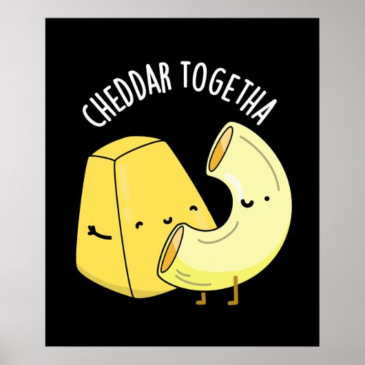 Poster Cheddar Ensemble Blague Nourriture Drôle Fond Somb (Devant)