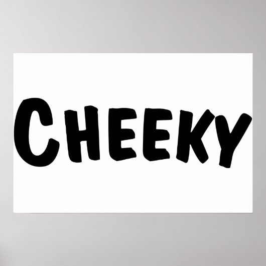 Poster Cheeky (Devant)