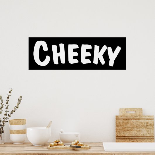 Poster Cheeky (Cuisine)