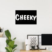 Poster Cheeky (Bureau à domicile)