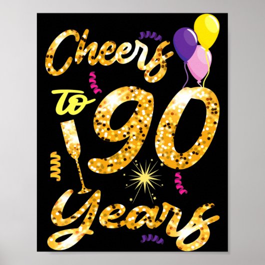 Poster Cheers To 90 Years 1931 90th Birthday Celebration (Devant)