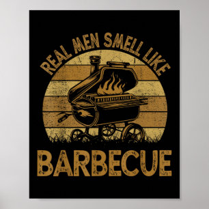 Poster Chef Papa Bbq Les Vrais Hommes Sentent Comme Un Ba