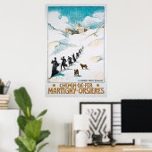 Poster Chemin de Fer Martigny-Orsières, Schweiz, Chemin d (Bureau à domicile)