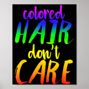 Poster Chemise Cheveux Arc-en-ciel Cheveux Colorés Je m'e