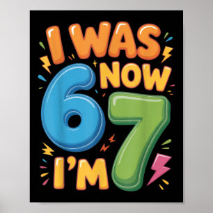 Poster Chemise d'anniversaire 7 ans - Était 6 Maintenant