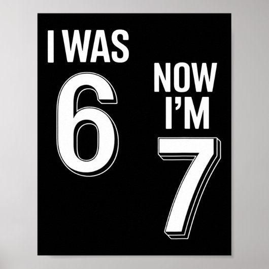 Poster Chemise d'anniversaire 7 ans - J'avais 6 ans maint (Devant)