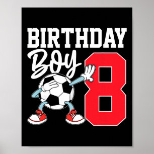 Poster Chemise de 8e anniversaire pour garçons Footll Soc