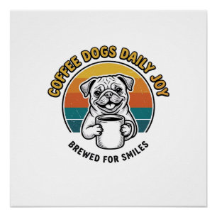 Poster Chemise de chien de café Design de mug de chiot gr