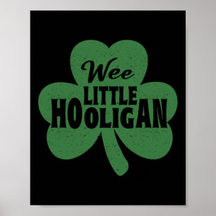 Poster Chemise de la Saint-Patrick Wee Little Hooligan Dr