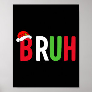 Poster Chemise de Noël Bruh Pour Les Garçons Ados Noël Dr