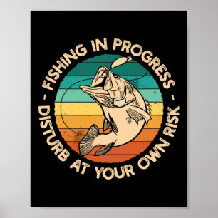 Poster Chemise de pêche drôle Pêche en cours