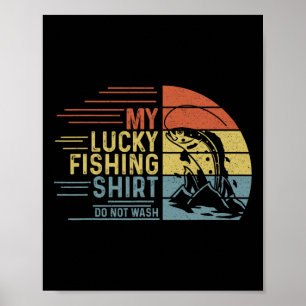 Poster Chemise de pêche vintage rétro Ma chance de pêche
