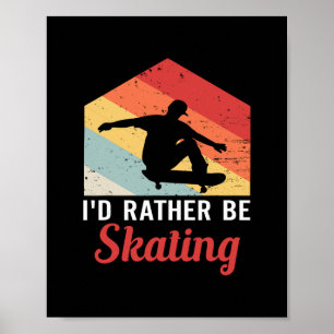 Poster Chemise de skateboard Cadeaux de skater Je préfére