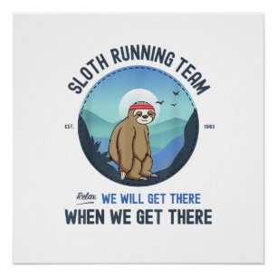 Poster Chemise de sloth en course T-Shirt