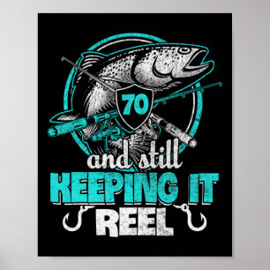 Poster Chemise drôle d'anniversaire 70 ans pêcheur Keepin