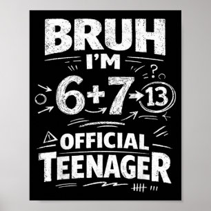 Poster chemise drôle de 13e anniversaire mème 6 7 anniver