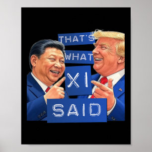 Poster Chemise drôle de Trump et Xi riant - C'est ce qu'e