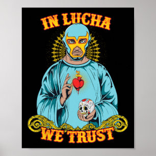 Poster Chemise In Lucha We Trust Cinco De Mayo Mexicain
