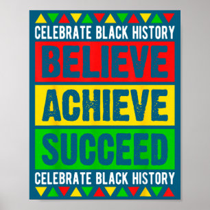 Poster Chemise Mois de l'histoire des Noirs Croire Réussi