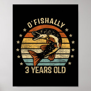 Poster Chemise Officiellement 3 Ans 3ème Anniversaire Pêc