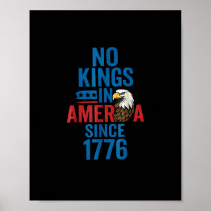 Poster Chemise Pas De Rois En Amérique Depuis 1776 Pas De