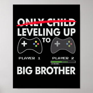 Poster Chemise pour monter de niveau en grand frère - Jeu