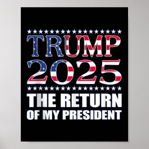 Poster Chemise pro Trump Trump 2025 Le Retour De Ma Prési