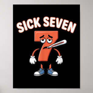 Poster Chemise Sick Seven Meme Tee Six Seven Fun Wordplay