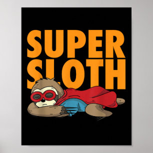 Poster Chemise Super Paresseux _ Personnage héroïque anim