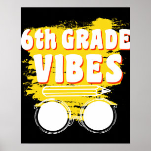 Poster Chemise Vibe de retour à l'école 6e année Premier