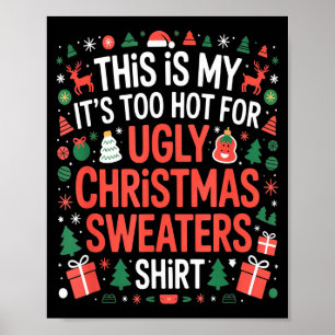 Poster Chemises de Noël Laides Trop Chaudes Drôles de Fêt