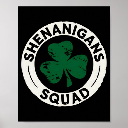 Poster Chemises Shenanigans Squad St Patricks Day Shamroc (Devant)