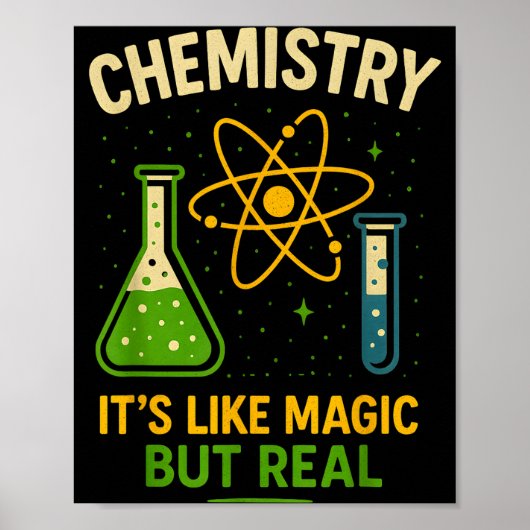 Poster Chemistry It’s Like Magic Funny Science Teacher St (Devant)