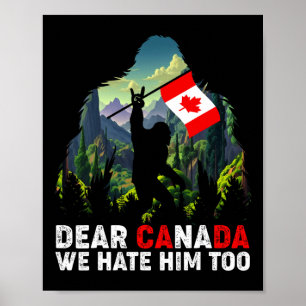 Poster Cher Canada Nous le détestons aussi Anti Trump Man