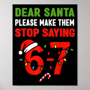 Poster Cher Père Noël 67 Drôle de Noël Six Sept 6-7 Homme