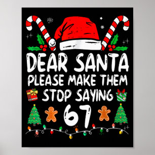 Poster Cher Père Noël 67 Drôle de Noël Six Sept 6-7 Meme