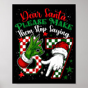 Poster Cher Père Noël 67 Drôle de Noël Six Sept 6-7 Meme
