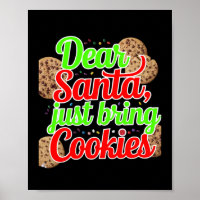 Cher Père Noël Apporte juste des cookies Art numér
