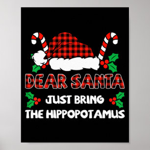 Poster Cher Père Noël Apporte Juste L'Hiptamus Noël Famil