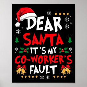 Poster Cher Père Noël C'est la faute de mon collègue Humo
