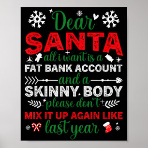 Poster Cher Père Noël Compte Bancaire Gras Corps Maigre D