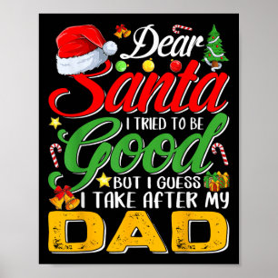 Poster Cher Père Noël j'ai essayé d'être sage mais je tie