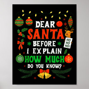 Poster Cher Père Noël, je peux expliquer drôle de Noël Ho