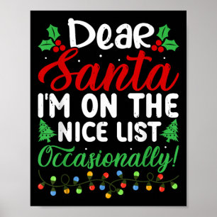 Poster Cher Père Noël, je suis occasionnellement sur la l
