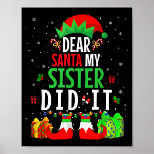 Poster Cher Père Noël Ma Soeur L'a Fait Filles Enfants Ga