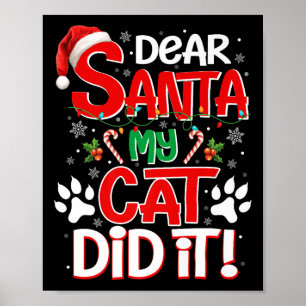 Poster Cher Père Noël Mon Chat L'a Fait Drôle Cadeau De N