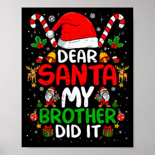 Poster Cher Père Noël Mon Frère L'a Fait Drôle De Noël Ga