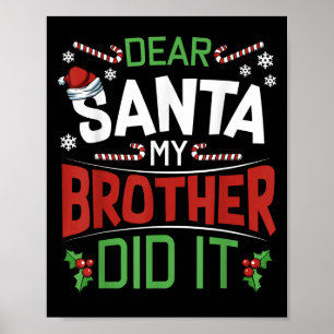 Poster Cher Père Noël Mon Frère L'a Fait Drôle Joyeux Noë