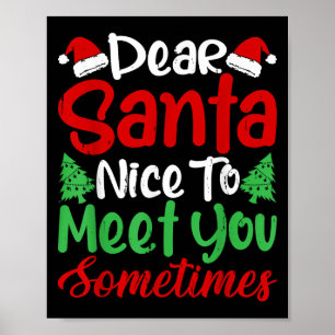 Poster Cher Père Noël Ravi De Vous Rencontrer Parfois ! D