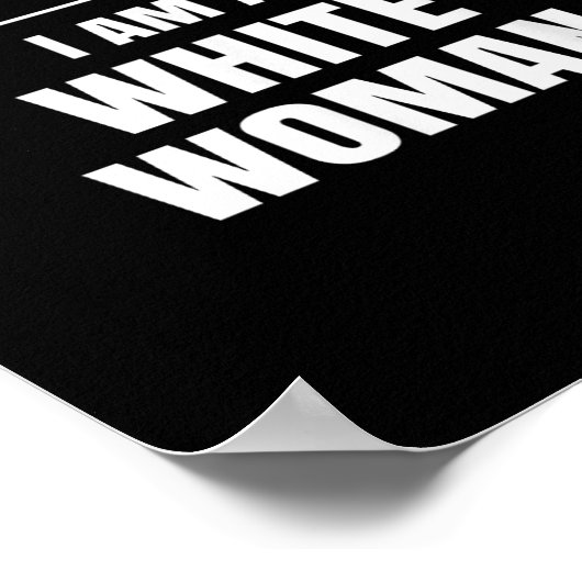 Poster Cher Poux Je Suis Une Femme Blanche Chemise Drôle (Coin)